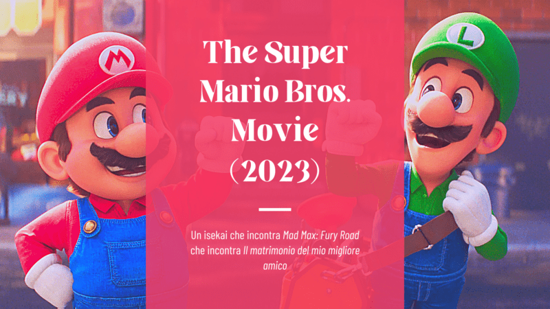 The Super Mario Bros. Movie (2023)