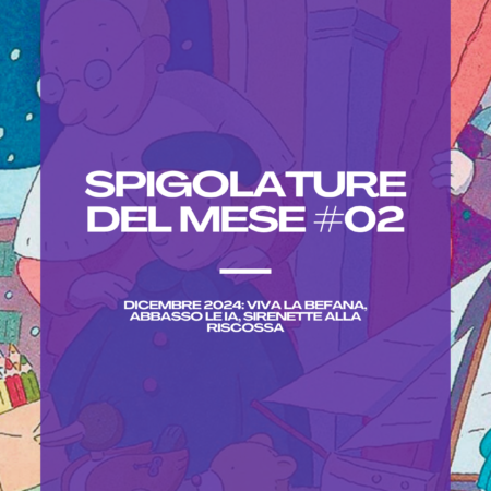 Spigolature del mese #02